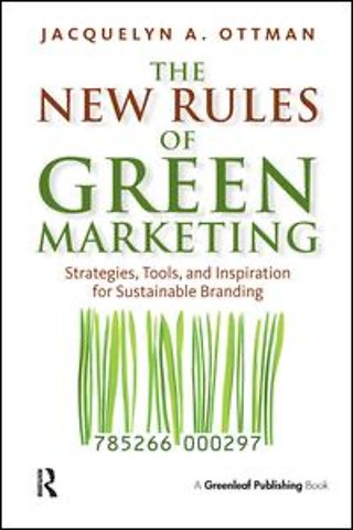 The New Rules of Green Marketing