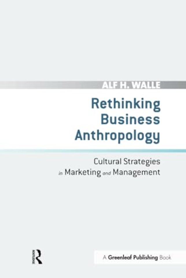 Rethinking Business Anthropology
