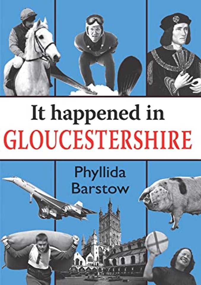 It Happened in Gloucestershire