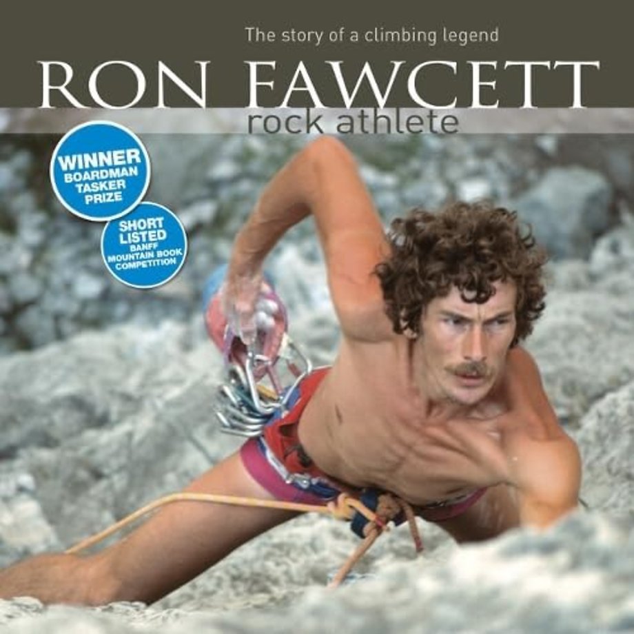 Ron Fawcett - Rock Athlete