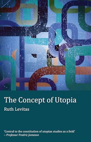 The Concept of Utopia