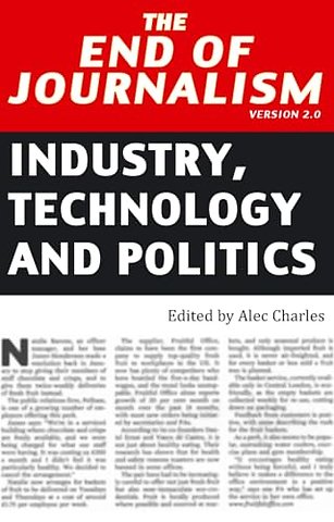 The End of Journalism- Version 2.0