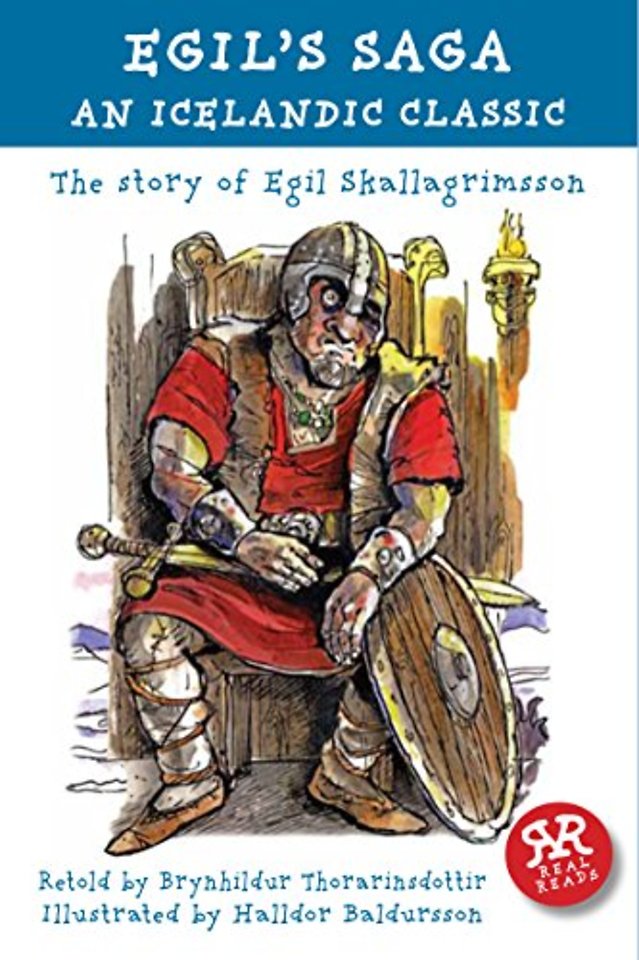 Egils Saga the Story of Egil Skallagrimsson an Icelandic Classic