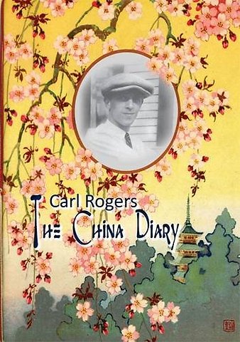 Carl Rogers: The China Diary