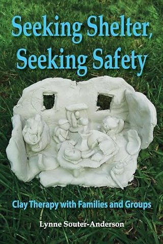 Seeking Shelter, Seeking Safety