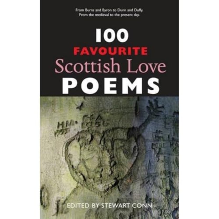 100 Favourite Scottish Love Poems