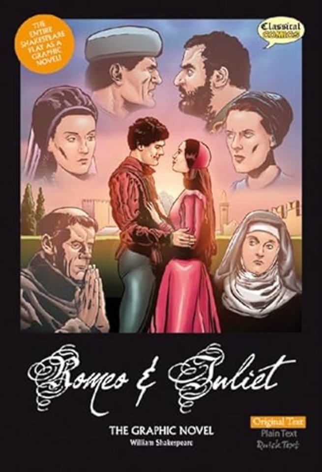 Romeo and Juliet The Graphic Novel