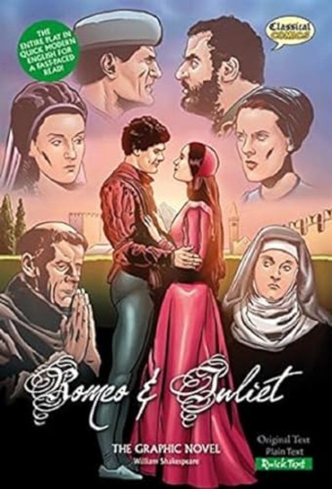 Romeo and Juliet The Graphic Novel