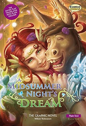 A Midsummer Night's Dream The Graphic Novel