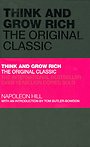 Think and Grow Rich: The Original Classic