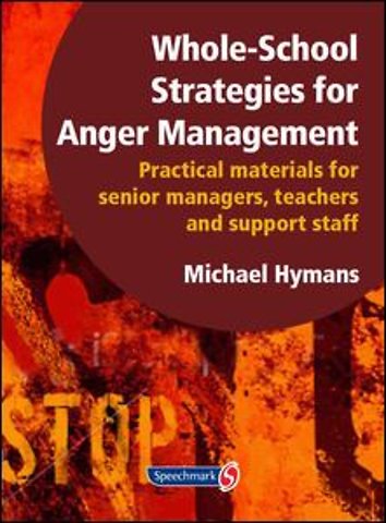 Whole-School Strategies for Anger Management