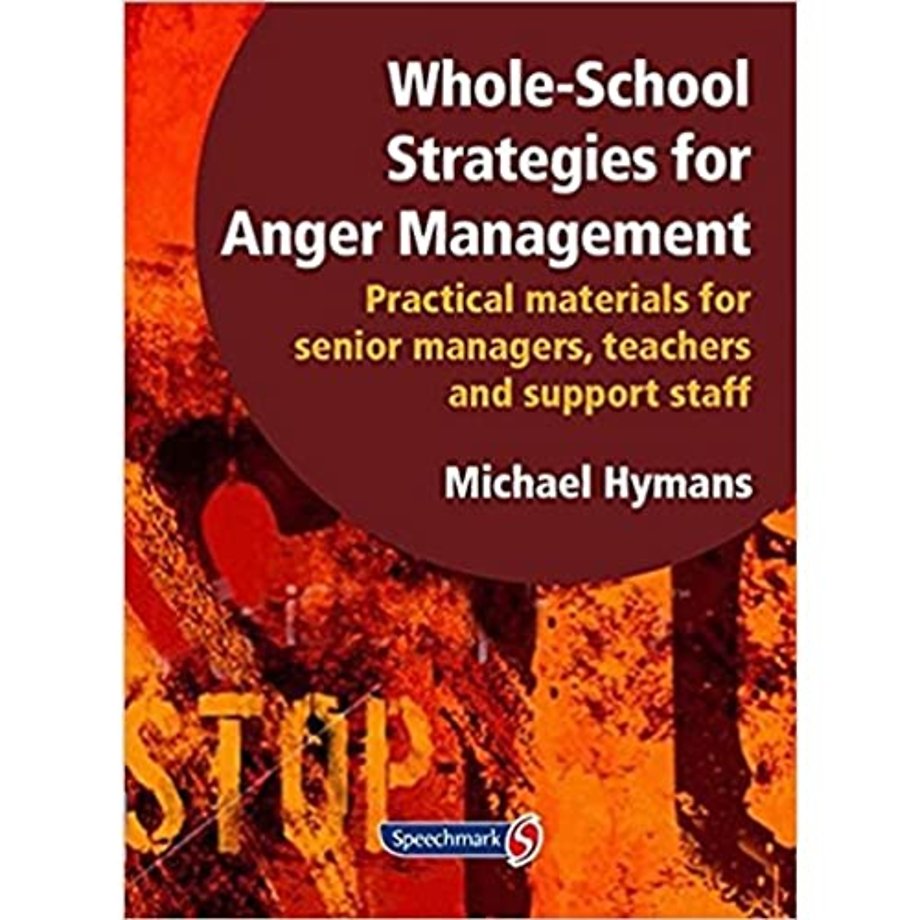 Whole-School Strategies for Anger Management