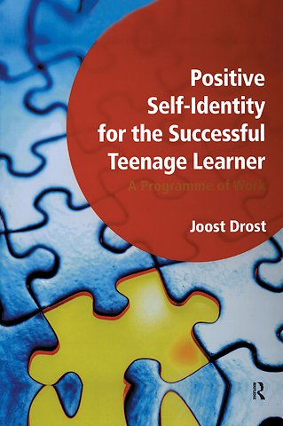Positive Self-Identity for the Successful Teenage Learner