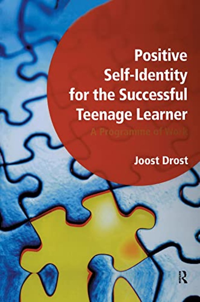 Positive Self-Identity for the Successful Teenage Learner