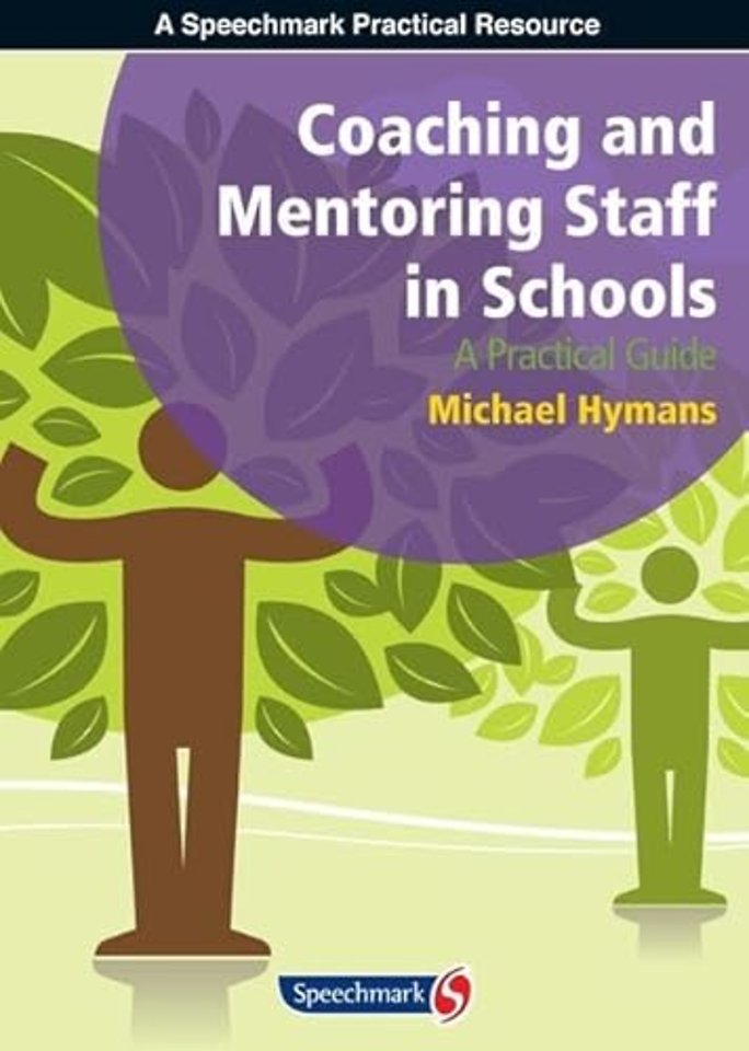 Coaching and Mentoring Staff in Schools