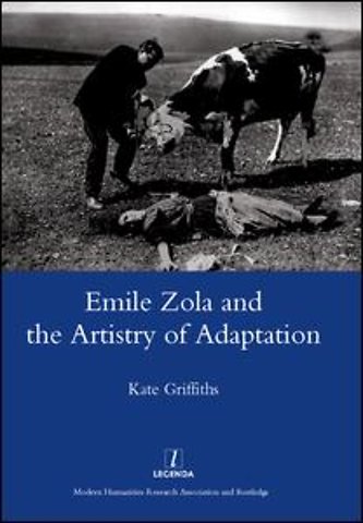 Emile Zola and the Artistry of Adaptation