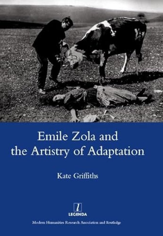 Emile Zola and the Artistry of Adaptation