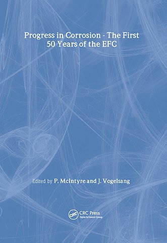 Progress in Corrosion - The First 50 Years of the EFC