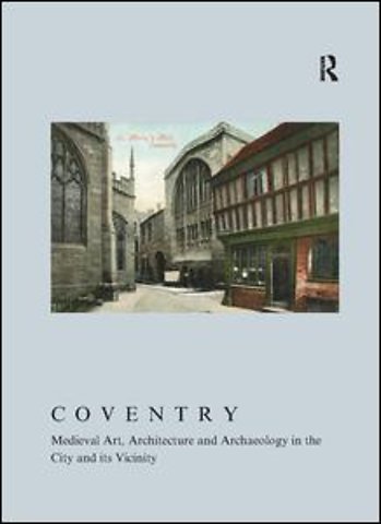 British Archaeological Association Conference Transactions