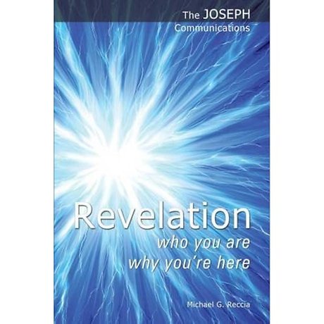 Revelation - Who You are; Why You're Here
