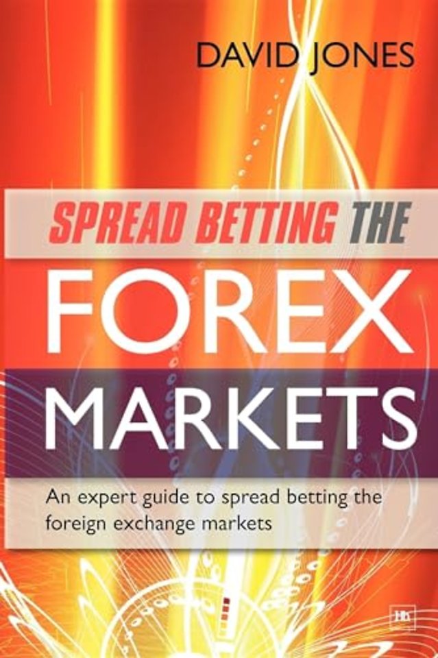 Spread Betting the Forex Markets