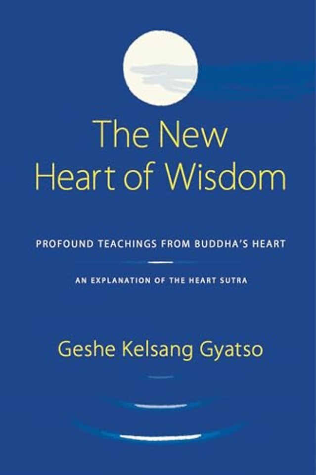 The New Heart Of Wisdom
