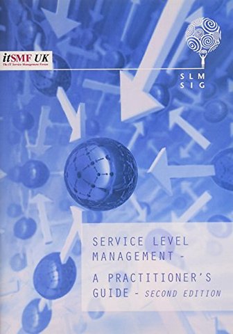 ITSMF Service level management - a practitioner's guide