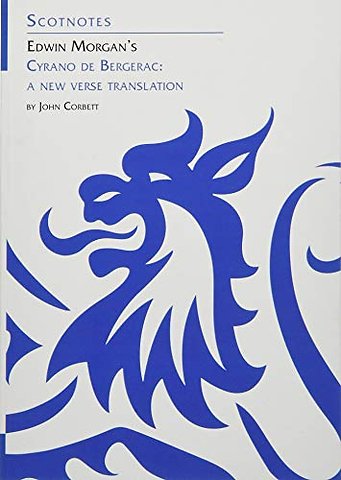 Edwin Morgan's Cyrano de Bergerac