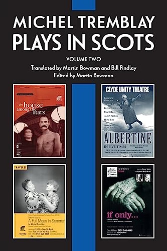 Michel Tremblay: Plays in Scots