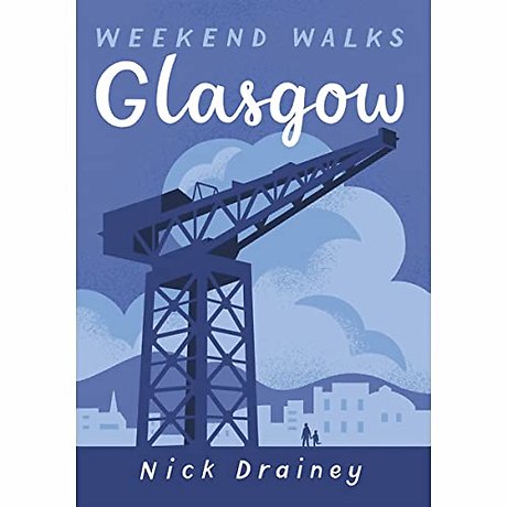 Glasgow Weekend Walks