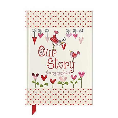 Our Story, for My Daughter