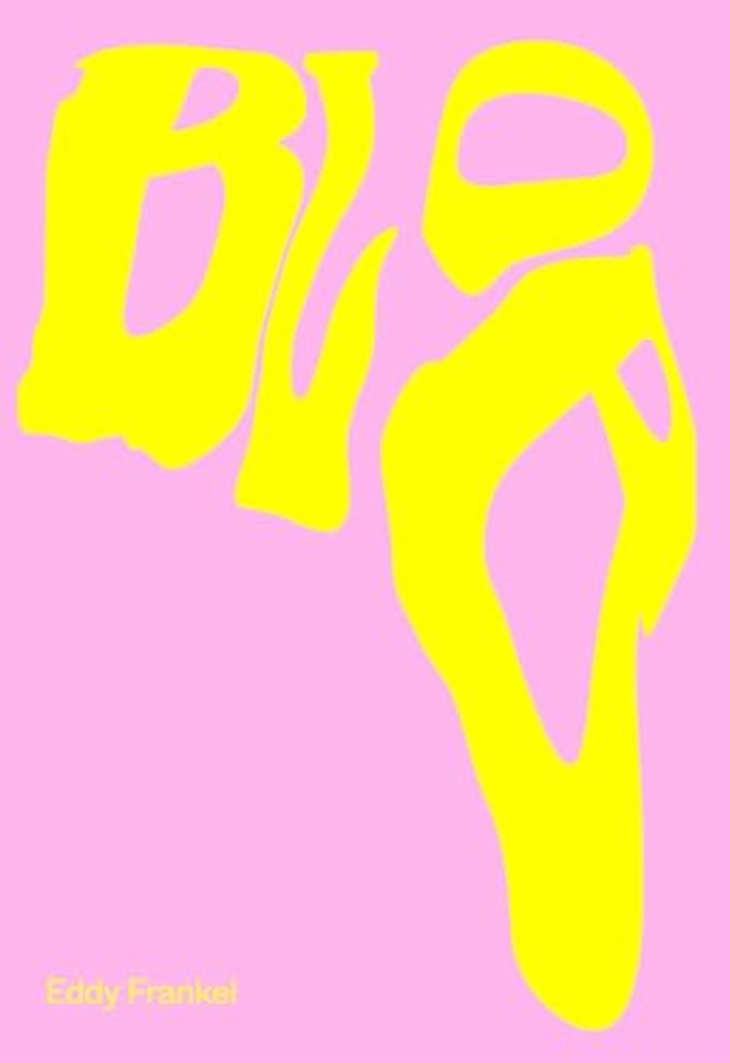 Eddy Frankel: Blob