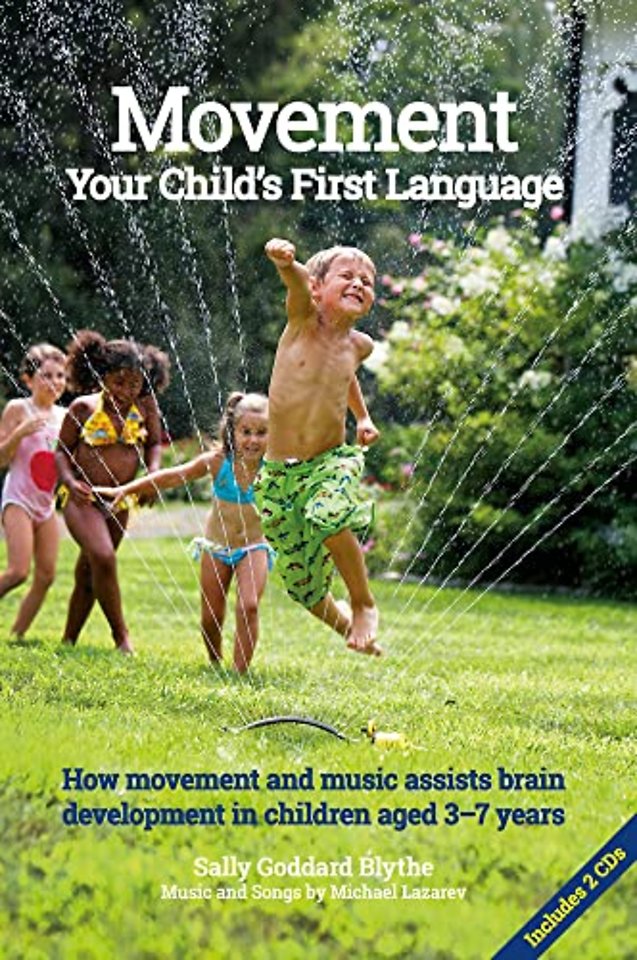 Movement:Your Child's First Language