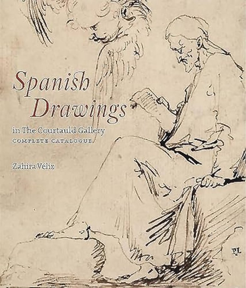 Spanish Drawings in The Courtauld Gallery: Complete Catalogue