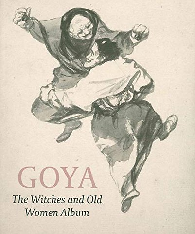 Goya – The Witches and Old Women Album