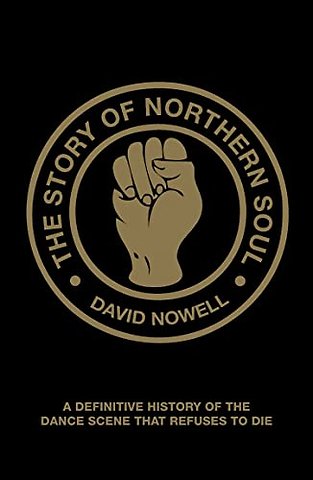 The Story of Northern Soul