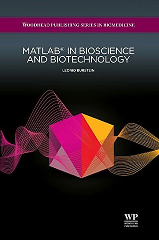 Matlab® in Bioscience and Biotechnology