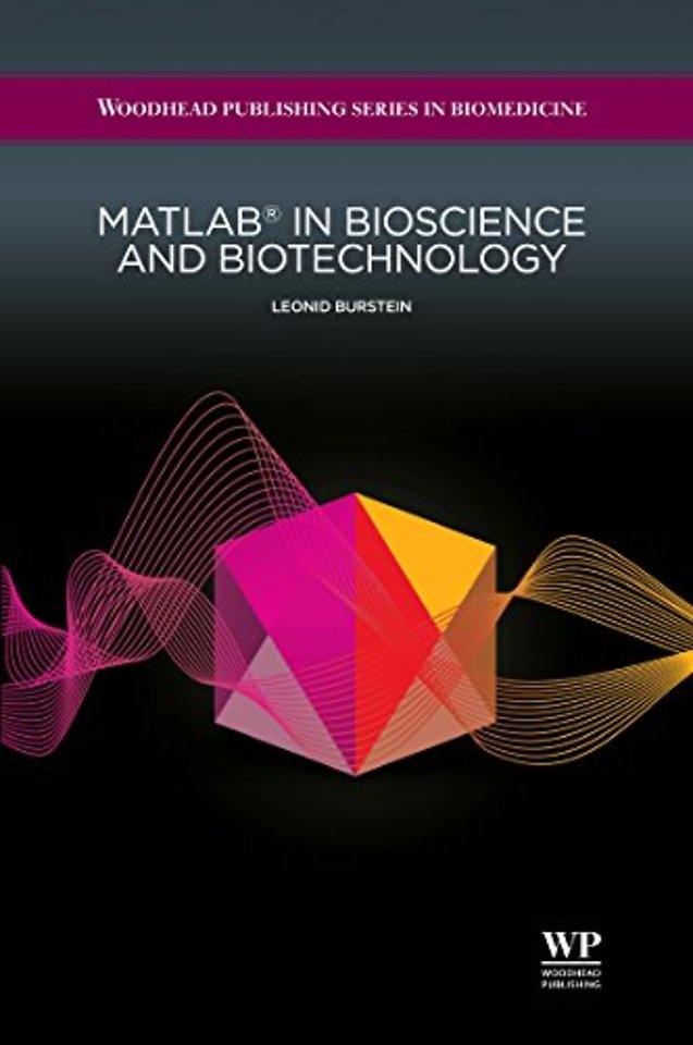 Matlab® in Bioscience and Biotechnology