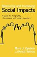 Measuring and Improving Social Impacts Measuring and Improving Social Impacts