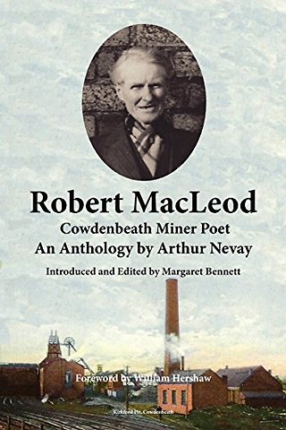 Robert MacLeod, Cowdenbeath Miner Poet