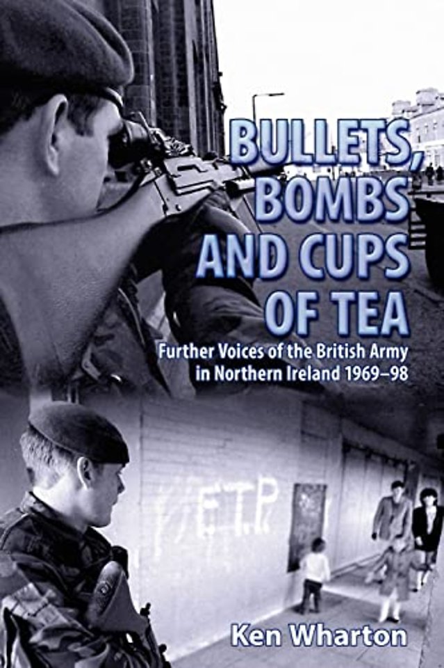 Bullets, Bombs and Cups of Tea