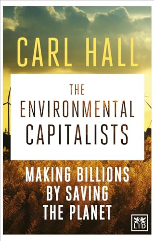 The Environmental Capitalists
