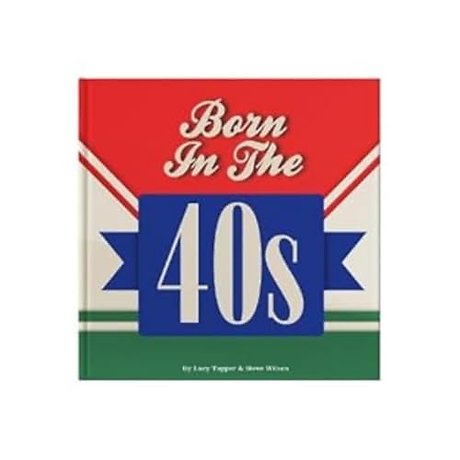 Born In The 40s