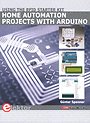 Home Automation Projects with Arduino