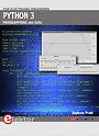Python 3 Programming and GUIs Python 3 Programming and GUIs