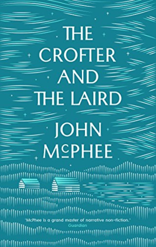 The Crofter And The Laird