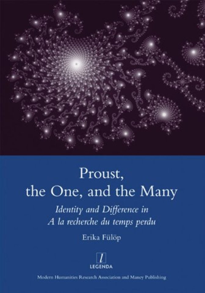 Proust, the One, and the Many