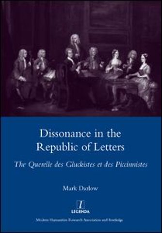 Dissonance in the Republic of Letters