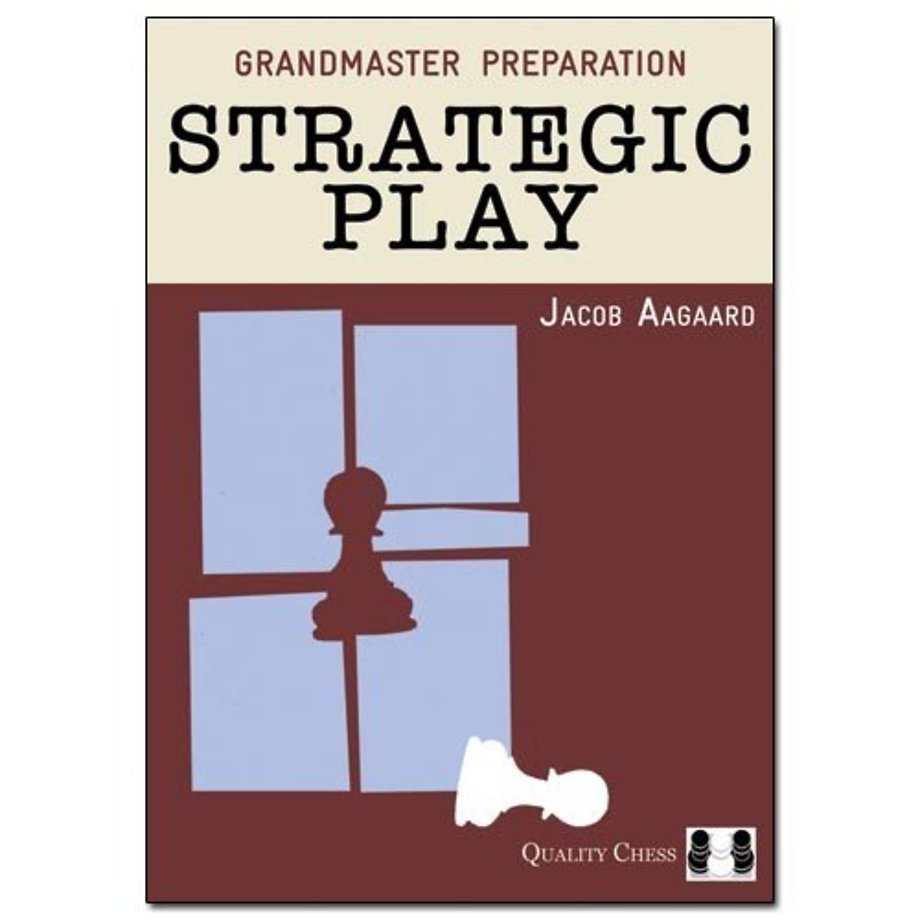 Grandmaster Preparation – Strategic Play