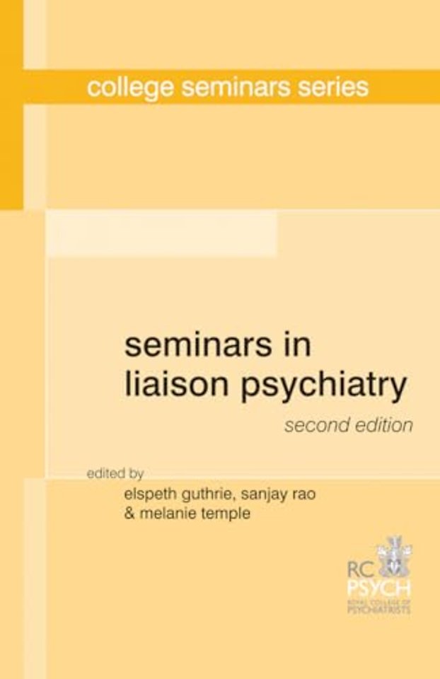 Seminars in Liaison Psychiatry